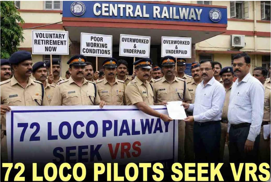 72 Central Railway Loco Pilots Apply for Voluntary Retirement Due to Poor Working Conditions