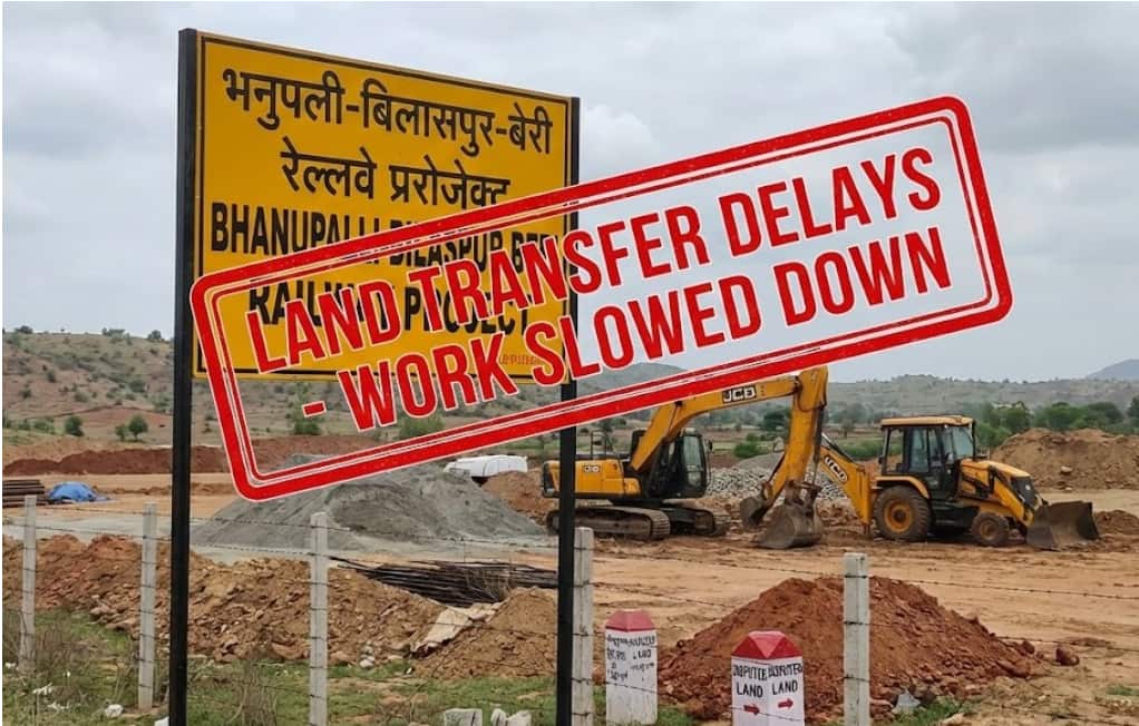 Land Transfer Delays Slow Down Important Bhanupalli-Bilaspur-Beri Railway Project