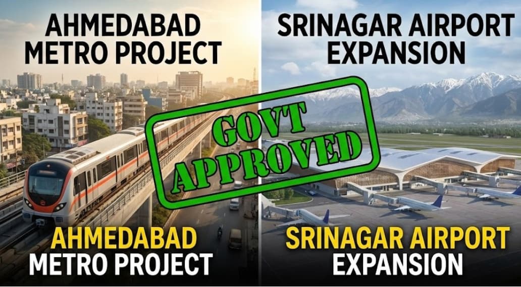 New Big Projects for Ahmedabad Metro and Srinagar Airport Approved by Government