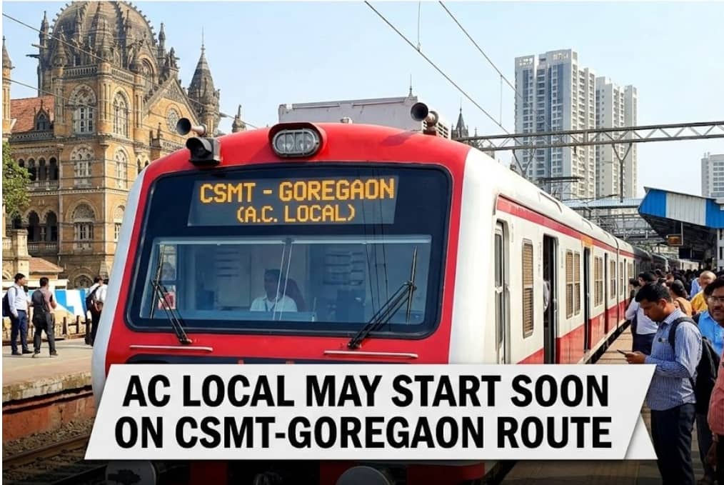 Mumbai Railway News New AC Local Trains May Soon Start on CSMT to Goregaon Route