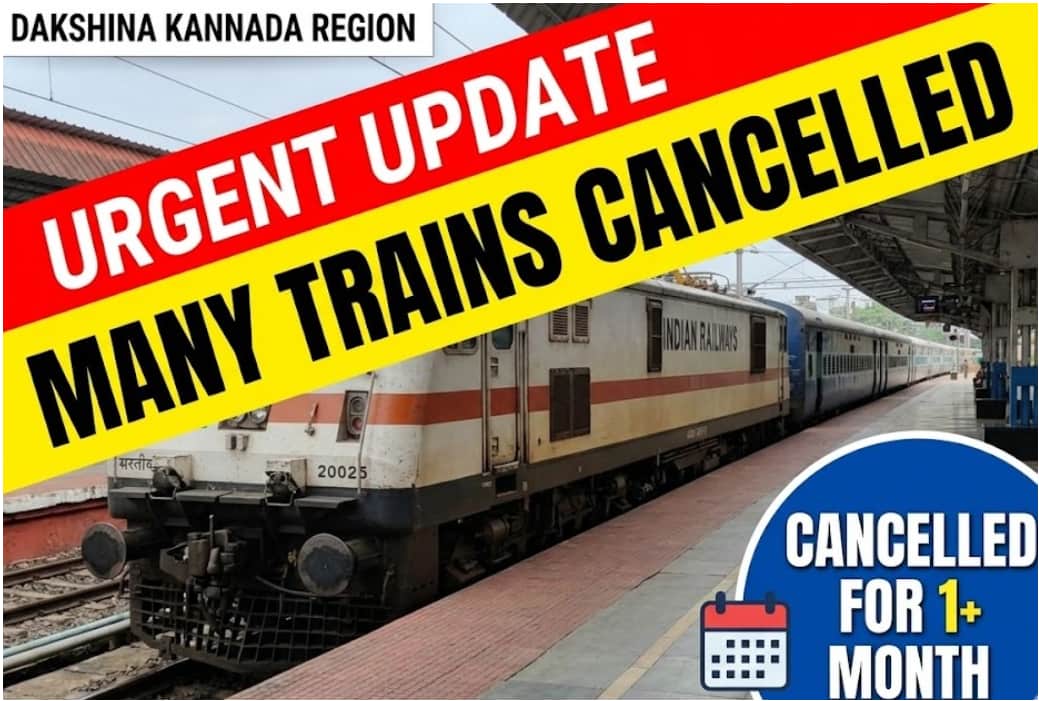 Important Update for Train Passengers in Dakshina Kannada as Many Trains are Cancelled for Over a Month